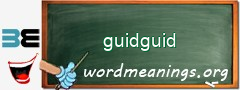 WordMeaning blackboard for guidguid